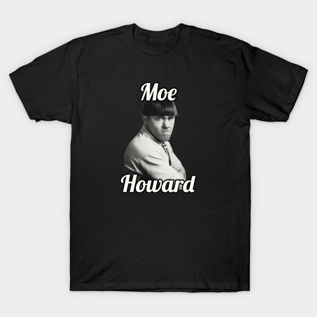 Moe Howard / 1897 T-Shirt by glengskoset